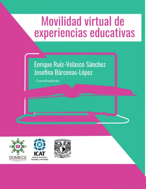 Modelo educativo generador de compatibilidad entre sistemas (En: Ruiz-Velasco, E. y Bárcenas L., J. 2020, Movilidad virtual de experiencias educativas, pp. 219-232).